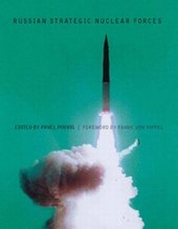 Enlarge image Cover: Russian Strategic Nuclear Forces - MIT Press