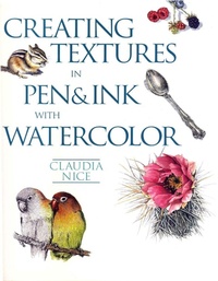 Abbildung von: Creating Textures in Pen & Ink with Watercolor - North Light Books