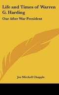 Cover: Life and Times of Warren G. Harding - Kessinger Publishing