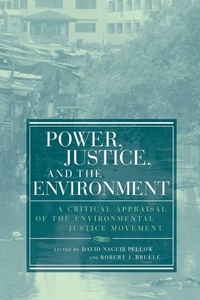 Enlarge image Cover: Power, Justice, and the Environment - MIT Press