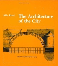 Enlarge image Cover: The Architecture of the City - MIT Press