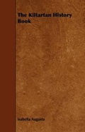 Cover: The Kiltartan History Book - Read Books