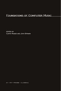 Enlarge image Cover: Foundations Of Computer Music - MIT Press