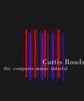 Cover: The Computer Music Tutorial - MIT Press