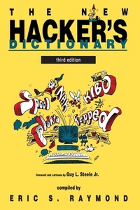 Enlarge image Cover: The New Hacker's Dictionary - MIT Press