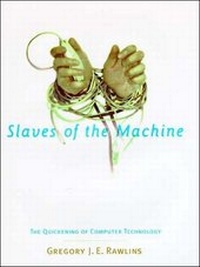 Abbildung von: Slaves of the Machine - MIT Press