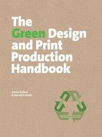 Enlarge image Cover: The Green Design and Print Production Handbook - HOW BOOKS