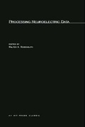 Cover: Processing Neuroelectric Data - MIT Press