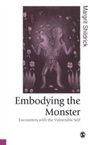 Cover: Embodying the Monster - SAGE Publications Ltd