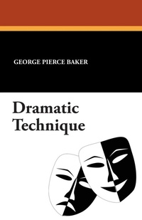 Enlarge image Cover: Dramatic Technique - Wildside Press