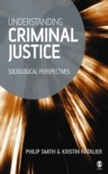 Cover: Understanding Criminal Justice - SAGE Publications Ltd
