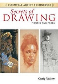 Abbildung von: Secrets of Drawing - Figures and Faces - North Light Books