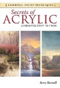 Cover: Secrets of Acrylic - Landscapes Start to Finish - North Light Books