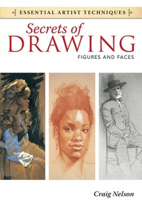 Abbildung von: Secrets of Drawing - Figures and Faces - North Light Books