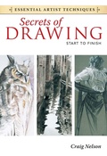 Cover: Secrets of Drawing - Start to Finish - North Light Books