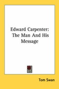 Cover: Edward Carpenter - Kessinger Publishing