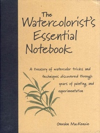 Abbildung von: The Watercolorist's Essential Notebook - North Light Books