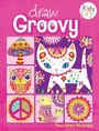 Cover: Draw Groovy - IMPACT Books