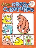 Cover: Draw Crazy Creatures - IMPACT Books