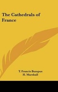Cover: The Cathedrals of France - Kessinger Publishing