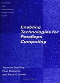 Cover: Enabling Technologies for Petaflops Computing - MIT Press