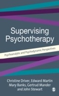 Cover: Supervising Psychotherapy - SAGE Publications Ltd