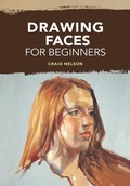 Cover: Drawing Faces for Beginners - North Light Books