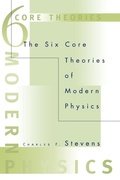 Cover: The Six Core Theories of Modern Physics - MIT Press