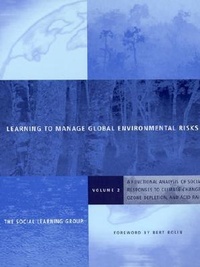 Enlarge image Cover: Learning to Manage Global Environmental Risks: Volume 2 - MIT Press