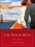 Cover: I'm Your Man - Harlequin Next