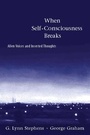Cover: When Self-Consciousness Breaks - Bradford Books