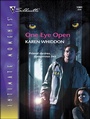 Cover: One Eye Open - Silhouette Romantic Suspense