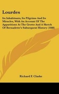 Cover: Lourdes - Kessinger Publishing