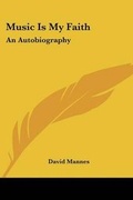 Cover: Music Is My Faith - Kessinger Publishing