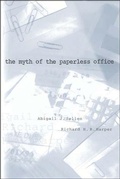 Cover: The Myth of the Paperless Office - MIT Press