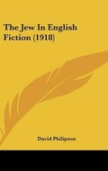 Cover: The Jew In English Fiction (1918) - Kessinger Publishing