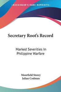 Abbildung von: Secretary Root's Record - Kessinger Publishing