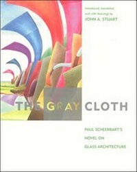 Enlarge image Cover: The Gray Cloth - MIT Press