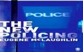 Cover: The New Policing - SAGE Publications Ltd