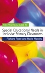 Cover: The Practical Guide to Special Educational Needs in Inclusive Primary Classrooms - SAGE Publications Ltd