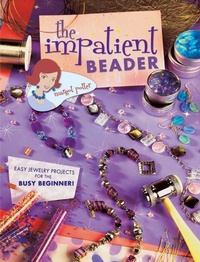 Abbildung von: The Impatient Beader - North Light Books