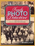 Cover: Family Photo Detective - Family Tree Books