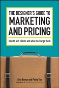 Cover: The Designer's Guide To Marketing And Pricing - Simon + Schuster LLC