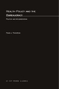 Cover: Health Policy and the Bureaucracy - MIT Press
