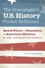 Cover: The Genealogist's U.S. History Pocket Reference - Family Tree Books