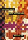 Cover: Consciousness, Color, and Content - MIT Press