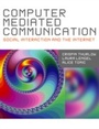 Cover: Computer Mediated Communication - SAGE Publications Ltd