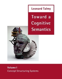 Abbildung von: Toward a Cognitive Semantics: Volume 1 - Bradford Books