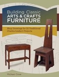 Cover: Building Classic Arts & Crafts Furniture - Popular Woodworking Books