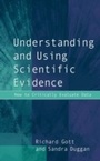 Cover: Understanding and Using Scientific Evidence - SAGE Publications Ltd